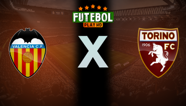 Assistir Valencia x Torino ao vivo online 09/08/2025