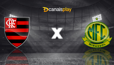 Assistir Flamengo x Mirassol ao vivo online 09/08/2025