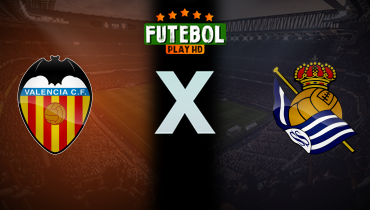Assistir Valencia x Real Sociedad ao vivo online 16/08/2025