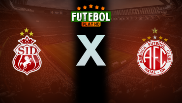 Assistir Imperatriz x América-RN ao vivo online 17/08/2025