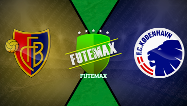 Assistir Basel x Copenhague ao vivo online 20/08/2025