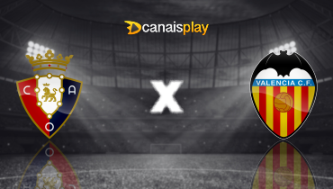Assistir Osasuna x Valencia ao vivo online 24/08/2025