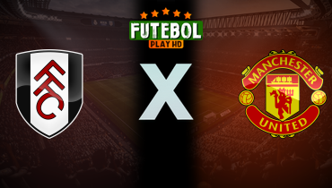 Assistir Fulham x Manchester United ao vivo online 24/08/2025