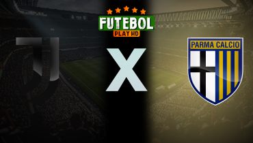 Assistir Juventus x Parma ao vivo online 24/08/2025
