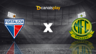 Assistir Fortaleza x Mirassol ao vivo online 24/08/2025