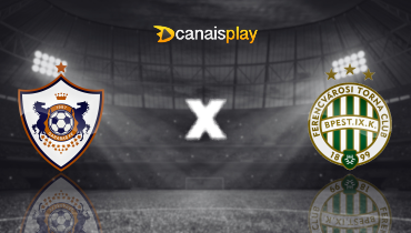 Assistir Qarabağ x Ferencváros ao vivo online 27/08/2025
