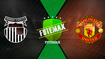Assistir Grimsby x Manchester United ao vivo online 27/08/2025