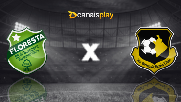 Assistir Floresta x São Bernardo ao vivo online 30/08/2025