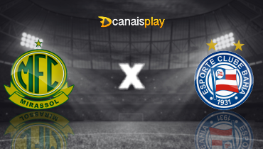 Assistir Mirassol x Bahia ao vivo online 31/08/2025