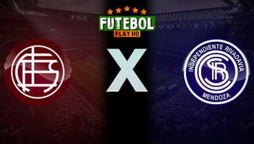 Assistir Lanús x Independiente Rivadavia ao vivo online 12/09/2025