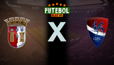 Assistir Braga x Gil Vicente ao vivo online 14/09/2025