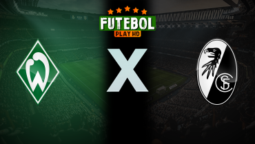 Assistir Werder Bremen x Freiburg ao vivo online 20/09/2025