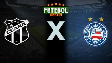 Assistir Ceará x Bahia ao vivo online 20/09/2025