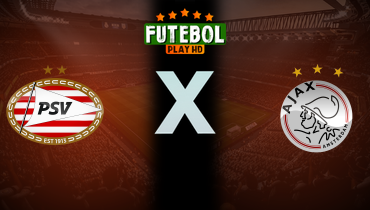 Assistir PSV x Ajax ao vivo online 21/09/2025