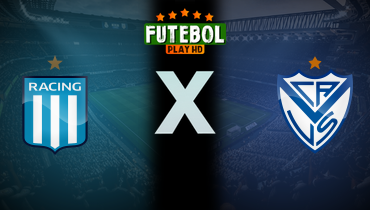 Assistir Racing x Vélez Sarsfield ao vivo online 23/09/2025