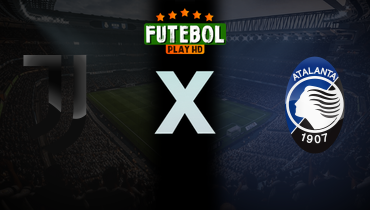 Assistir Juventus x Atalanta ao vivo online 27/09/2025
