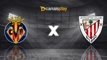 Assistir Villarreal x Athletic Bilbao ao vivo online 27/09/2025