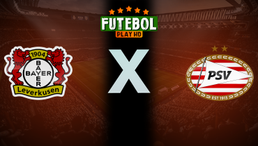 Assistir Bayer Leverkusen x PSV ao vivo online 01/10/2025
