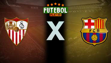 Assistir Sevilla x Barcelona ao vivo online 05/10/2025