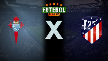 Assistir Celta de Vigo x Atlético de Madrid ao vivo online 05/10/2025