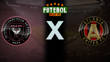 Assistir Inter Miami x Atlanta United ao vivo online 11/10/2025