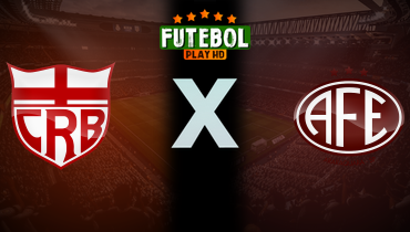 Assistir CRB x Ferroviária ao vivo online 13/10/2025