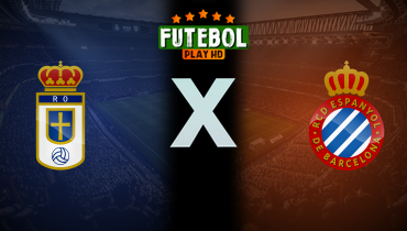 Assistir Real Oviedo x Espanyol ao vivo online 17/10/2025