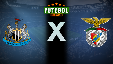 Assistir Newcastle x Benfica ao vivo online 21/10/2025
