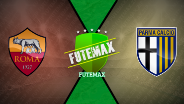 Assistir Roma x Parma ao vivo online 29/10/2025