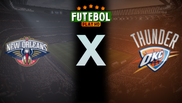 Assistir NBA: New Orleans Pelicans x Oklahoma City Thunder ao vivo online 02/11/2025