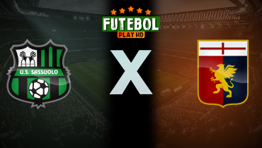 Assistir Sassuolo x Genoa ao vivo online 03/11/2025
