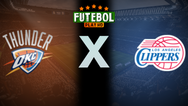 Assistir NBA: Oklahoma City x LA Clippers ao vivo online 04/11/2025