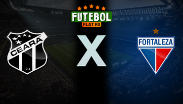 Assistir Ceará x Fortaleza ao vivo online 06/11/2025