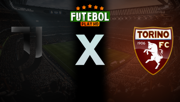 Assistir Juventus x Torino ao vivo online 08/11/2025