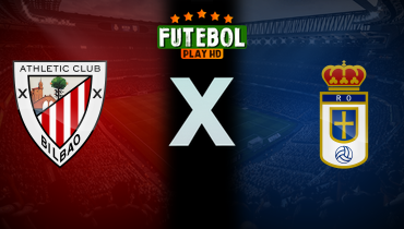 Assistir Athletic Bilbao x Real Oviedo ao vivo online 09/11/2025