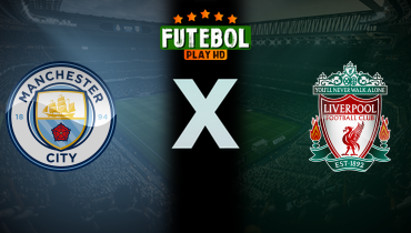 Assistir Manchester City x Liverpool ao vivo online 09/11/2025