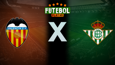Assistir Valencia x Real Betis ao vivo online 09/11/2025