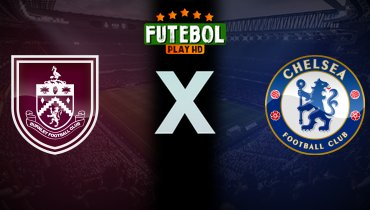 Assistir Burnley x Chelsea ao vivo online 22/11/2025