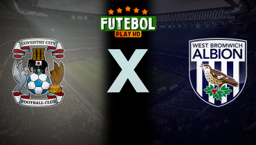 Assistir Coventry x West Bromwich ao vivo online 22/11/2025