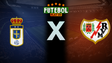 Assistir Real Oviedo x Rayo Vallecano ao vivo online 23/11/2025