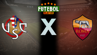 Assistir Cremonese x Roma ao vivo online 23/11/2025