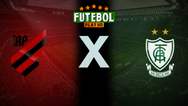 Assistir Athletico-PR x América-MG ao vivo online 23/11/2025