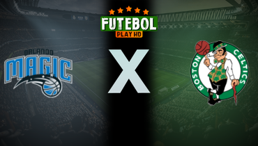 Assistir NBA: Orlando Magic x Boston Celtics ao vivo online 23/11/2025