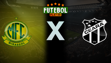 Assistir Mirassol x Ceará ao vivo online 24/11/2025