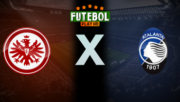 Assistir Eintracht Frankfurt x Atalanta ao vivo online 26/11/2025
