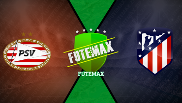 Assistir PSV x Atlético de Madrid ao vivo online 09/12/2025