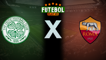 Assistir Celtic x Roma ao vivo online 11/12/2025