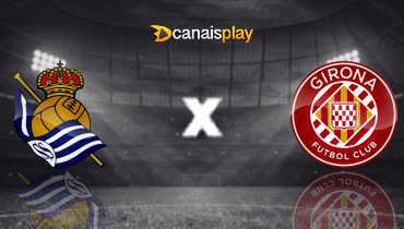Assistir Real Sociedad x Girona ao vivo online 12/12/2025