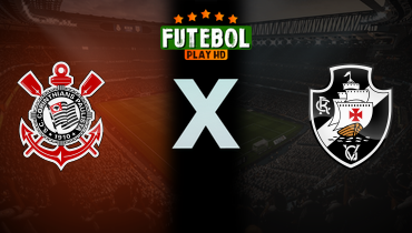 Assistir Corinthians x Vasco ao vivo online 17/12/2025