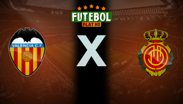 Assistir Valencia x Mallorca ao vivo online 19/12/2025